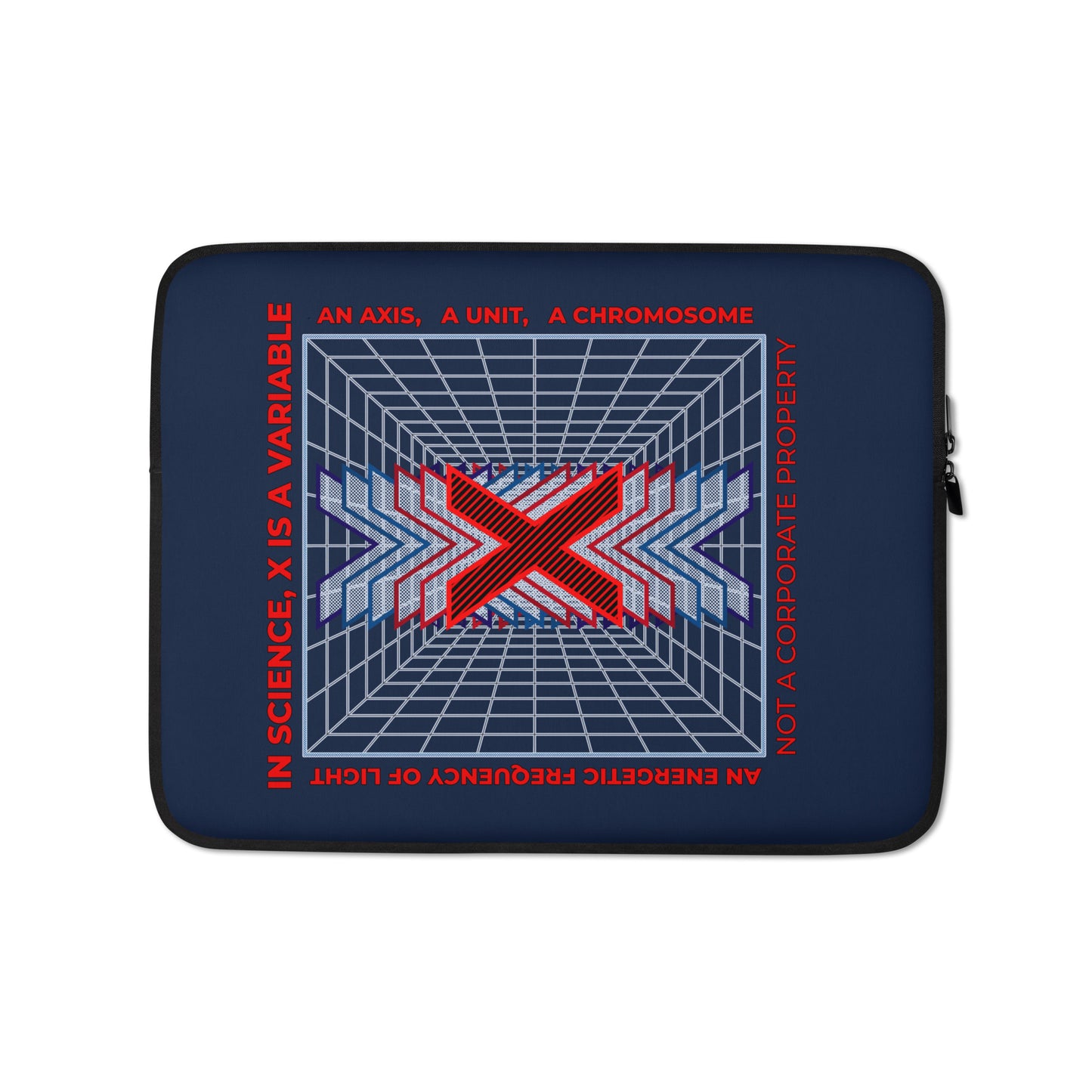 Laptop Sleeve - X Is Not A Corporate Property