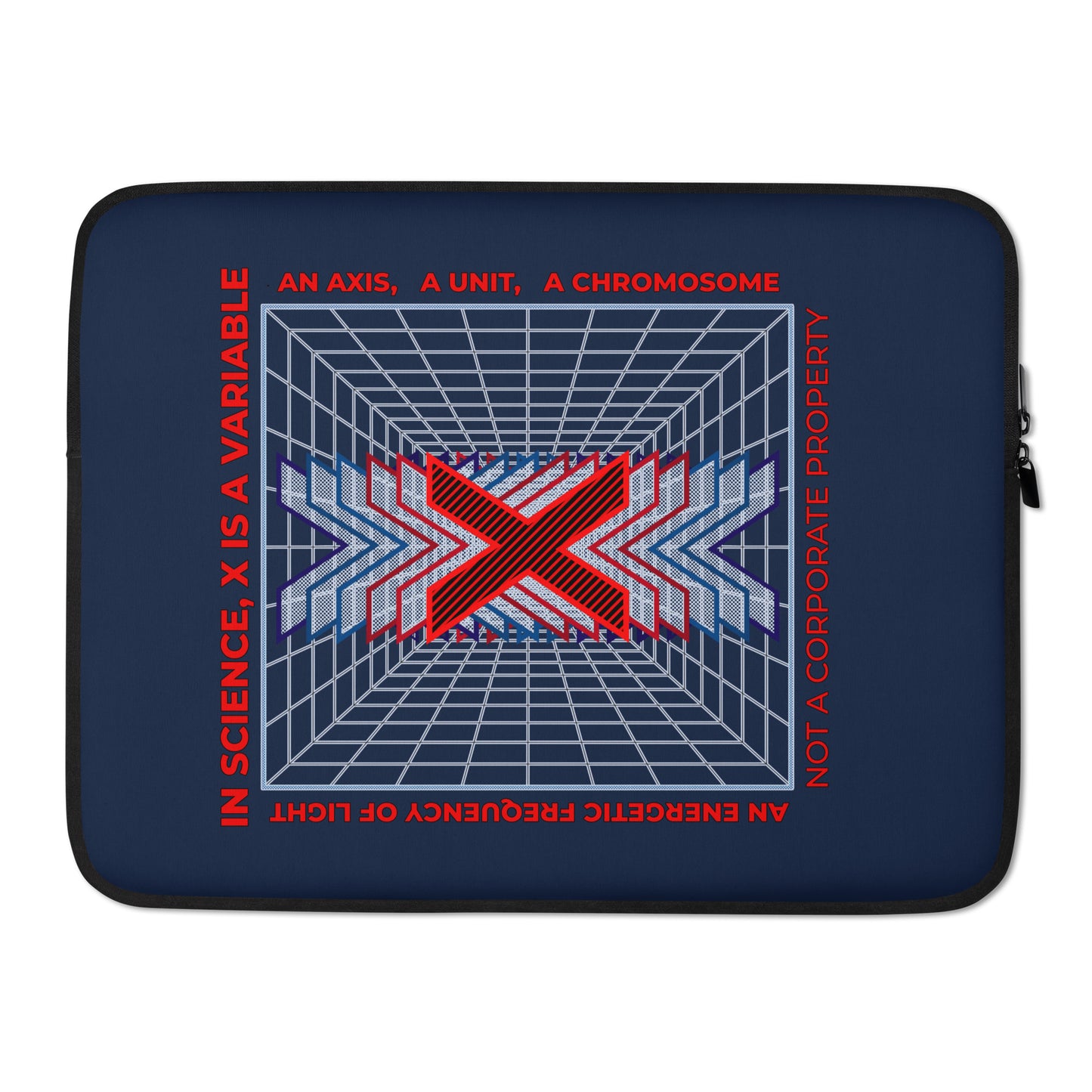 Laptop Sleeve - X Is Not A Corporate Property