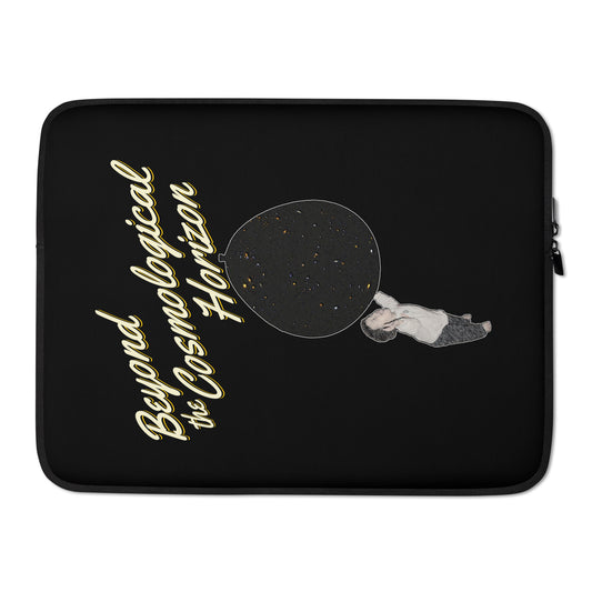 Laptop Sleeve - Beyond The Cosmological Horizon?