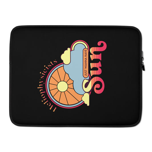 Laptop Sleeve, Heliophysicists Just Wanna Have Sun