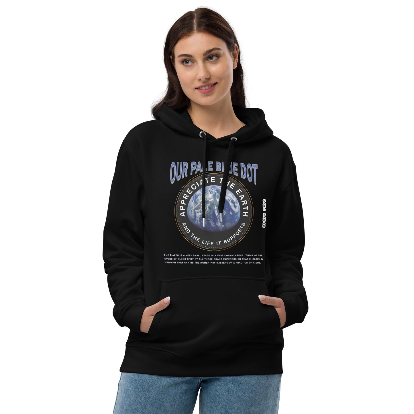 Premium eco hoodie - Appreciate The Earth, Carl Sagan