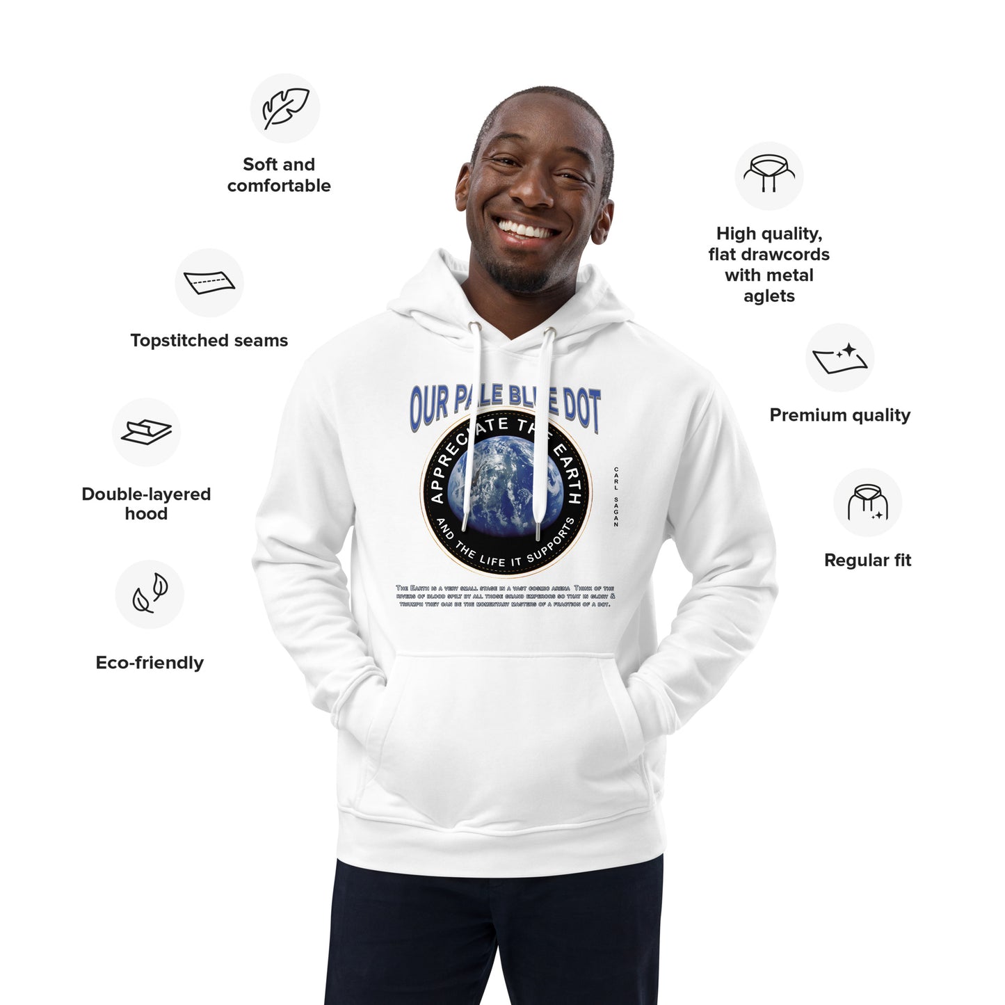 Premium eco hoodie - Appreciate The Earth, Carl Sagan