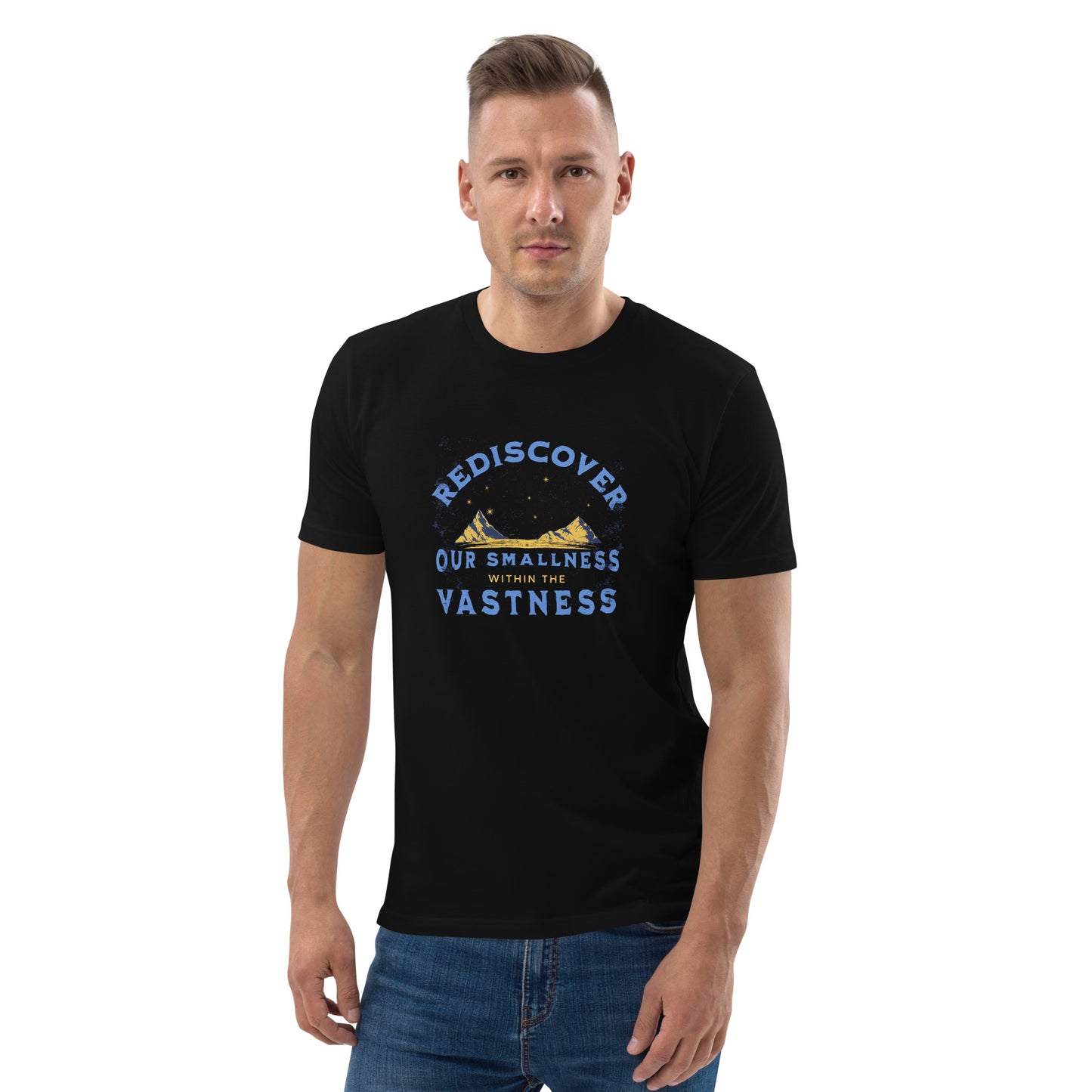 Unisex organic cotton t-shirt - Our Smallness In The Vastness