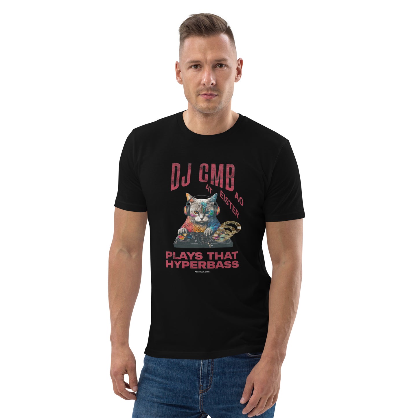 Unisex organic cotton t-shirt - DJ Cat Miester BAO Plays That Hyperbass