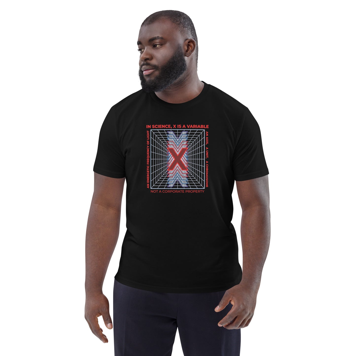 Unisex organic cotton t-shirt - X Is Not A Corporate Property