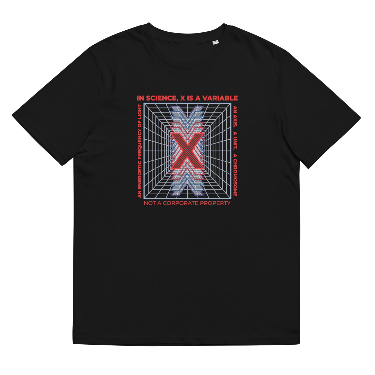 Unisex organic cotton t-shirt - X Is Not A Corporate Property