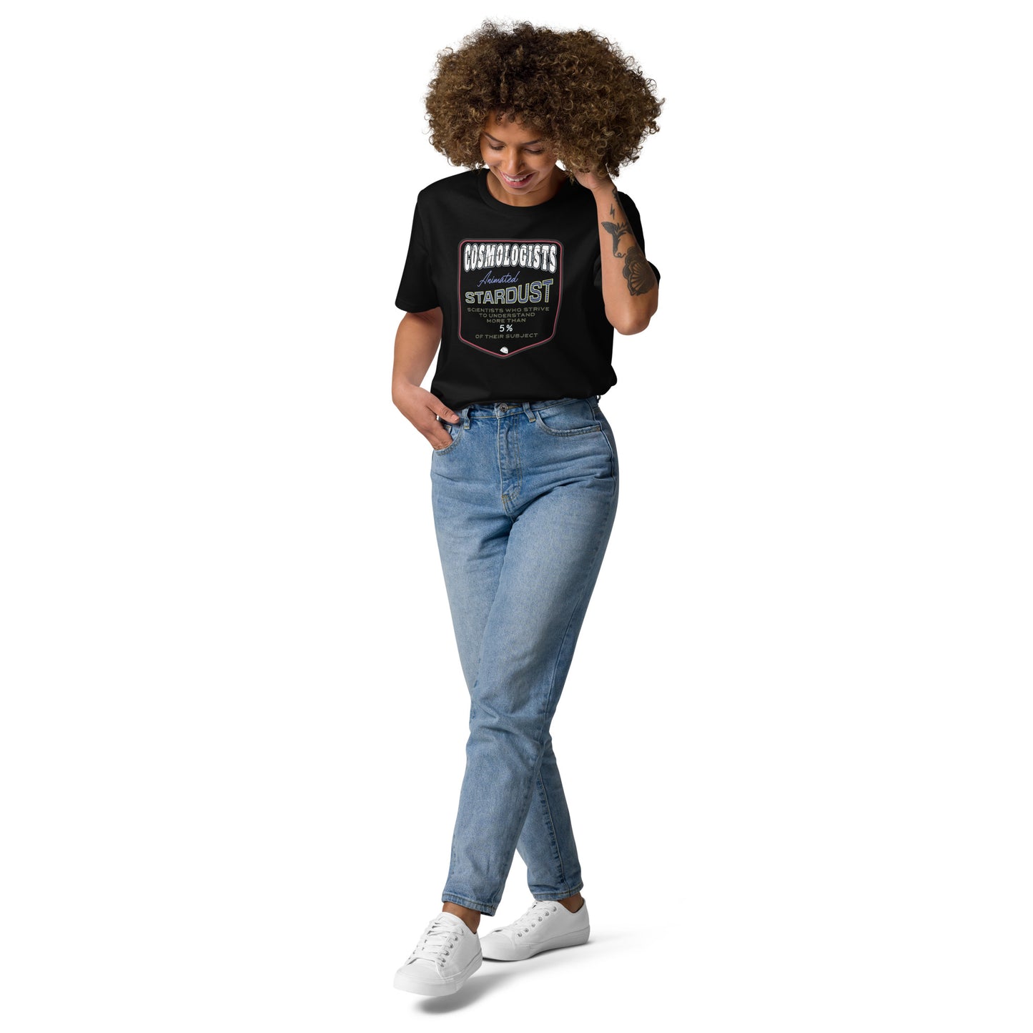 Unisex organic cotton t-shirt, Cosmologists, Animated Stardust Scientists Striving to Understand More Than 5% of their Subject