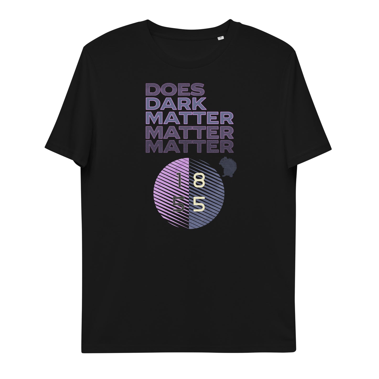 Unisex organic cotton t-shirt - Does Dark Matter Matter Really?