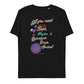 Unisex organic cotton t-shirt All U Need Is Love, Mojitos & QEC