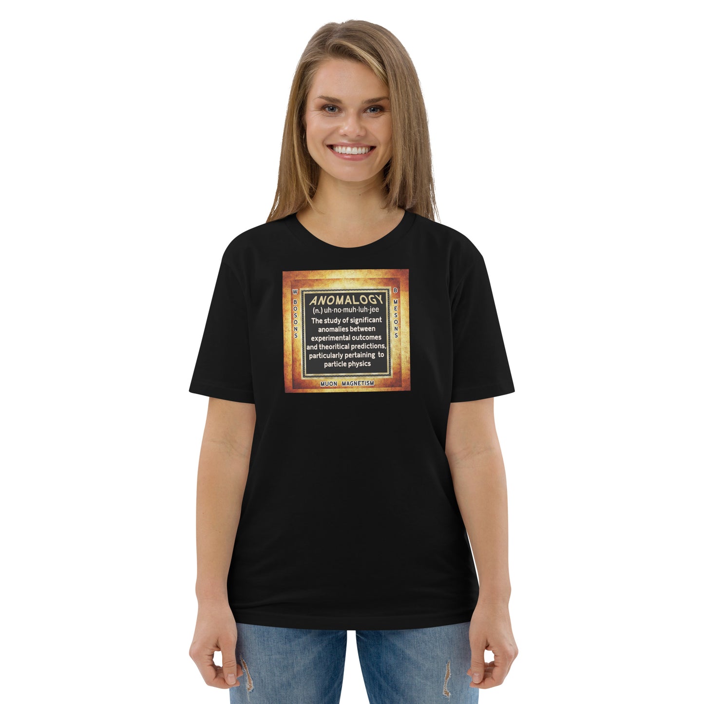 Unisex organic cotton t-shirt - Anomalogy, Where Theory Meets Reality?