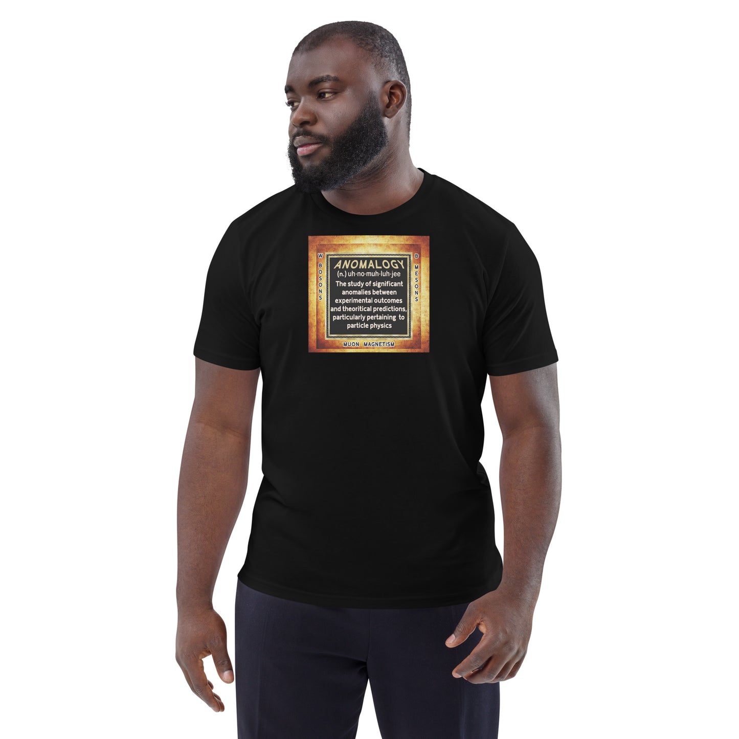 Unisex organic cotton t-shirt - Anomalogy, Where Theory Meets Reality?