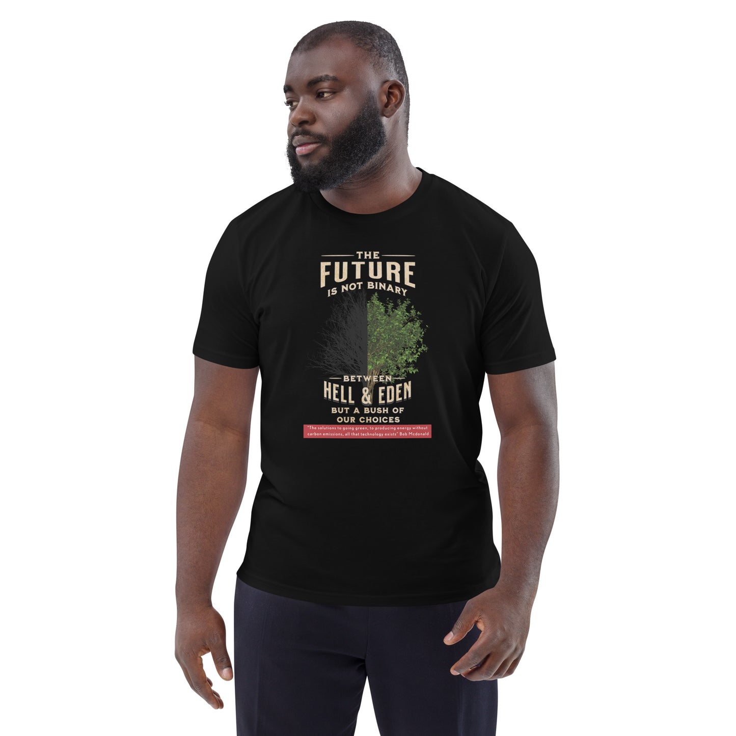 Unisex organic cotton t-shirt - Hope For Our Chosen Future?