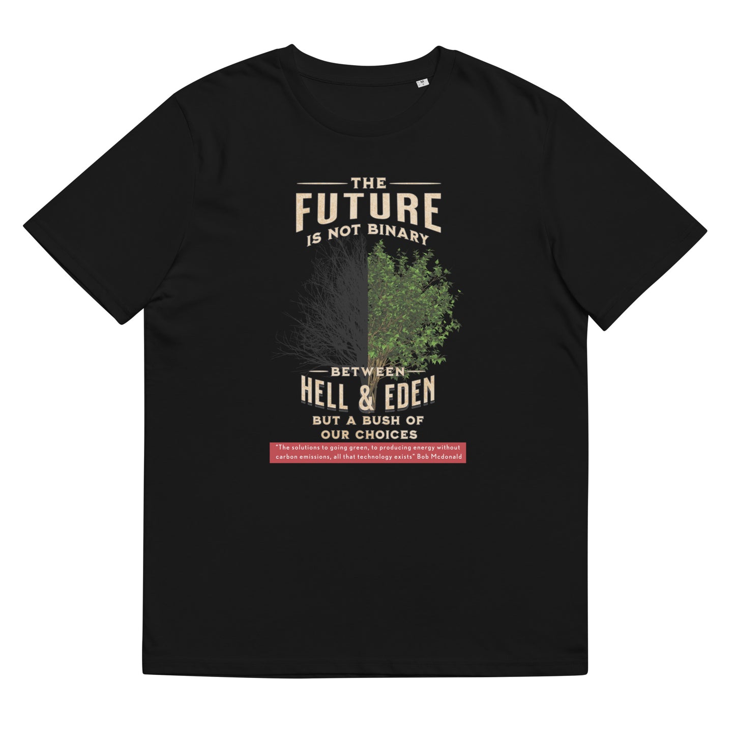 Unisex organic cotton t-shirt - Hope For Our Chosen Future?