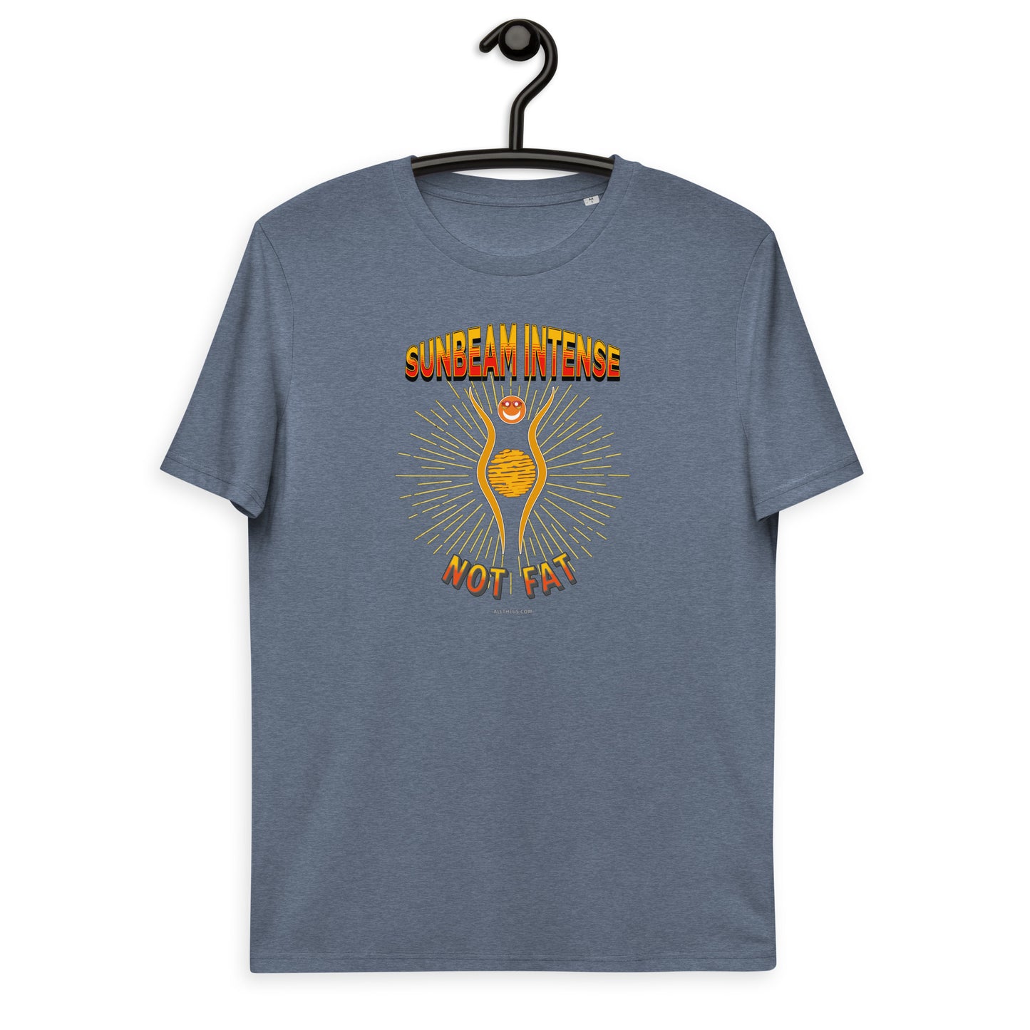Unisex organic cotton t-shirt - Sunbeam Intense, Not Fat!