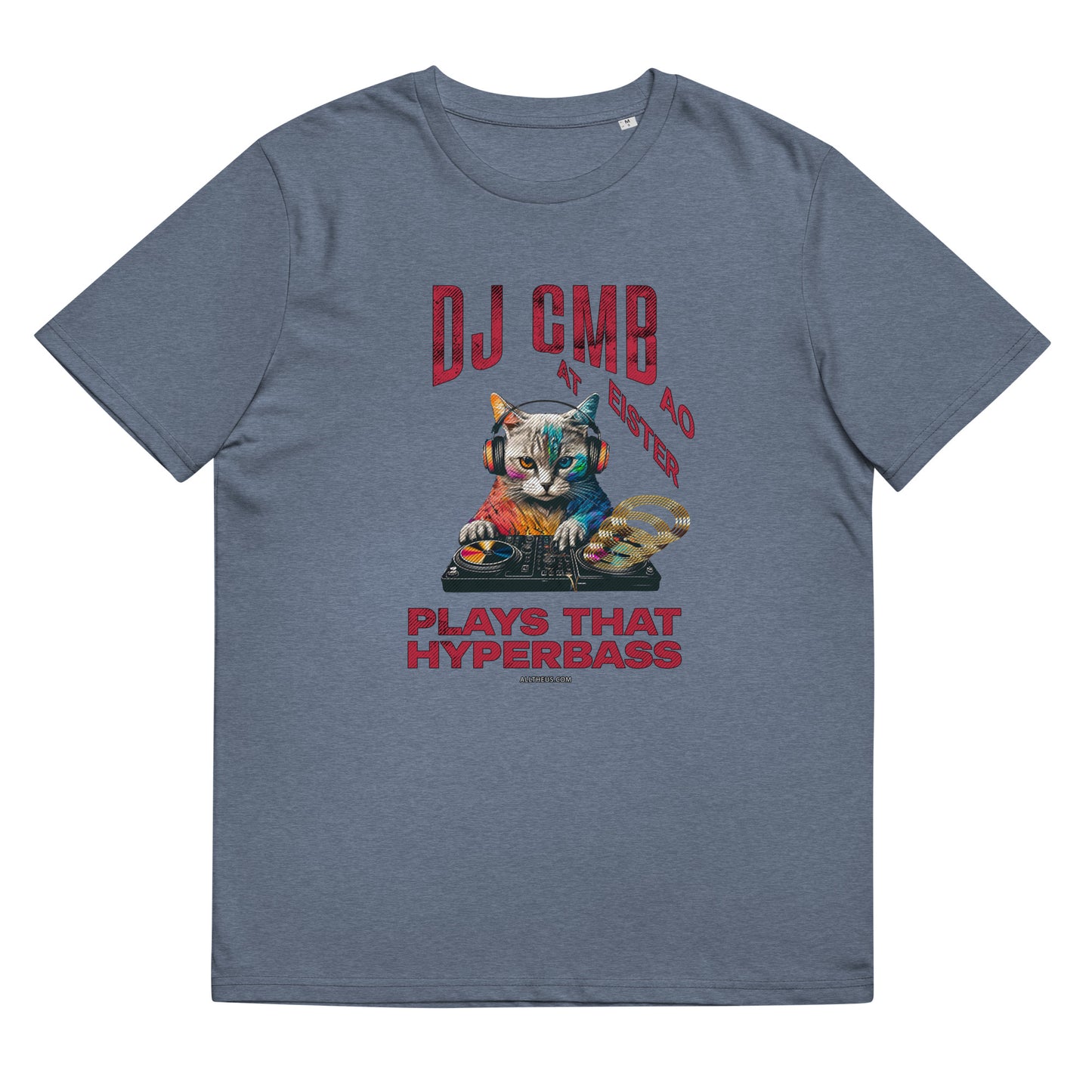 Unisex organic cotton t-shirt - DJ Cat Miester BAO Plays That Hyperbass