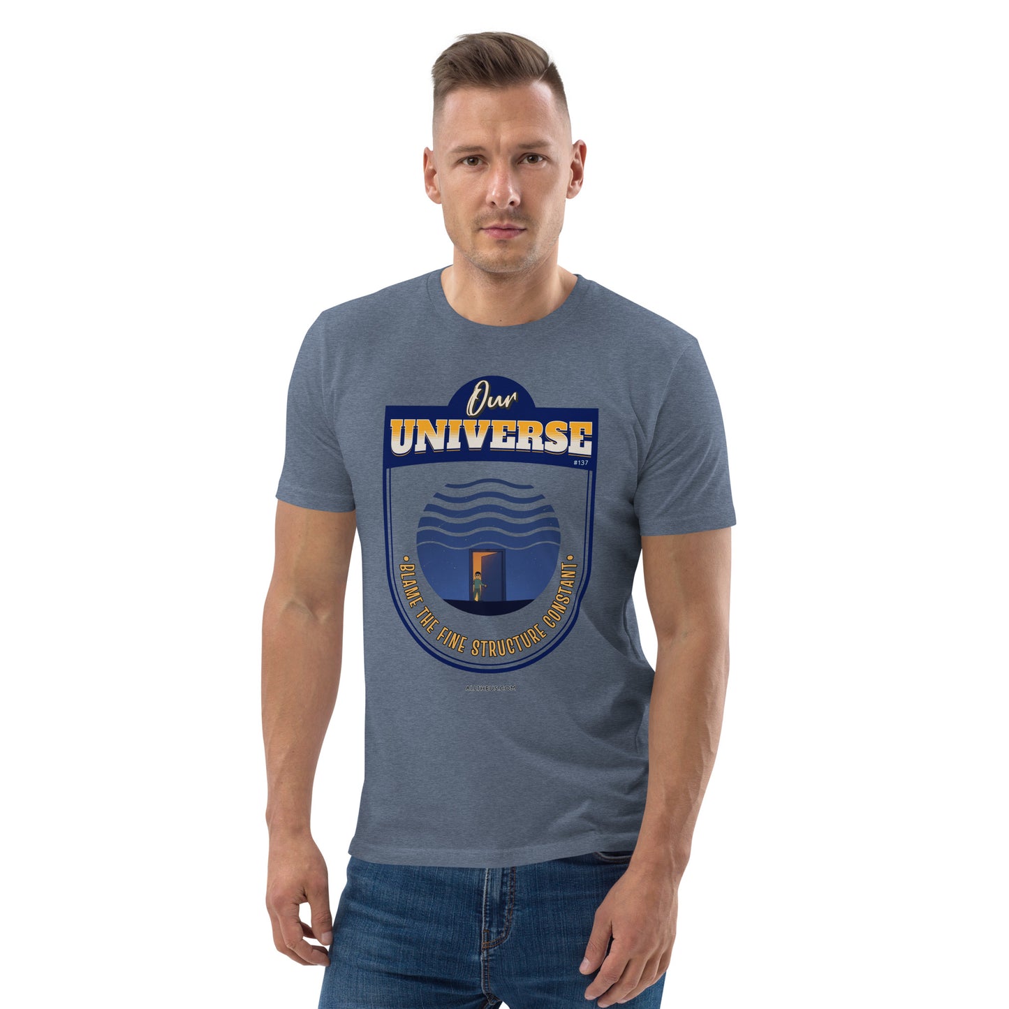Unisex organic cotton t-shirt - Our Universe, Balanced On the Fine Structure Constant