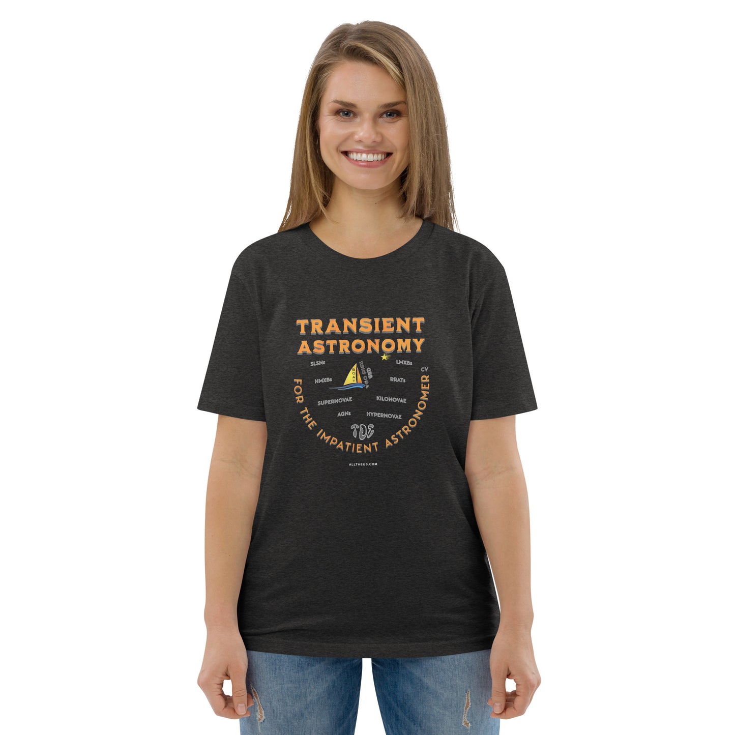 Unisex organic cotton t-shirt - Transient Astronomy, For The Impatient Astronomer
