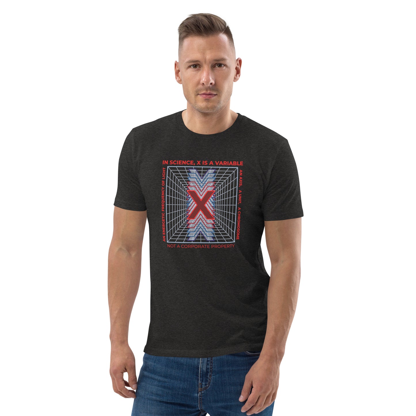 Unisex organic cotton t-shirt - X Is Not A Corporate Property