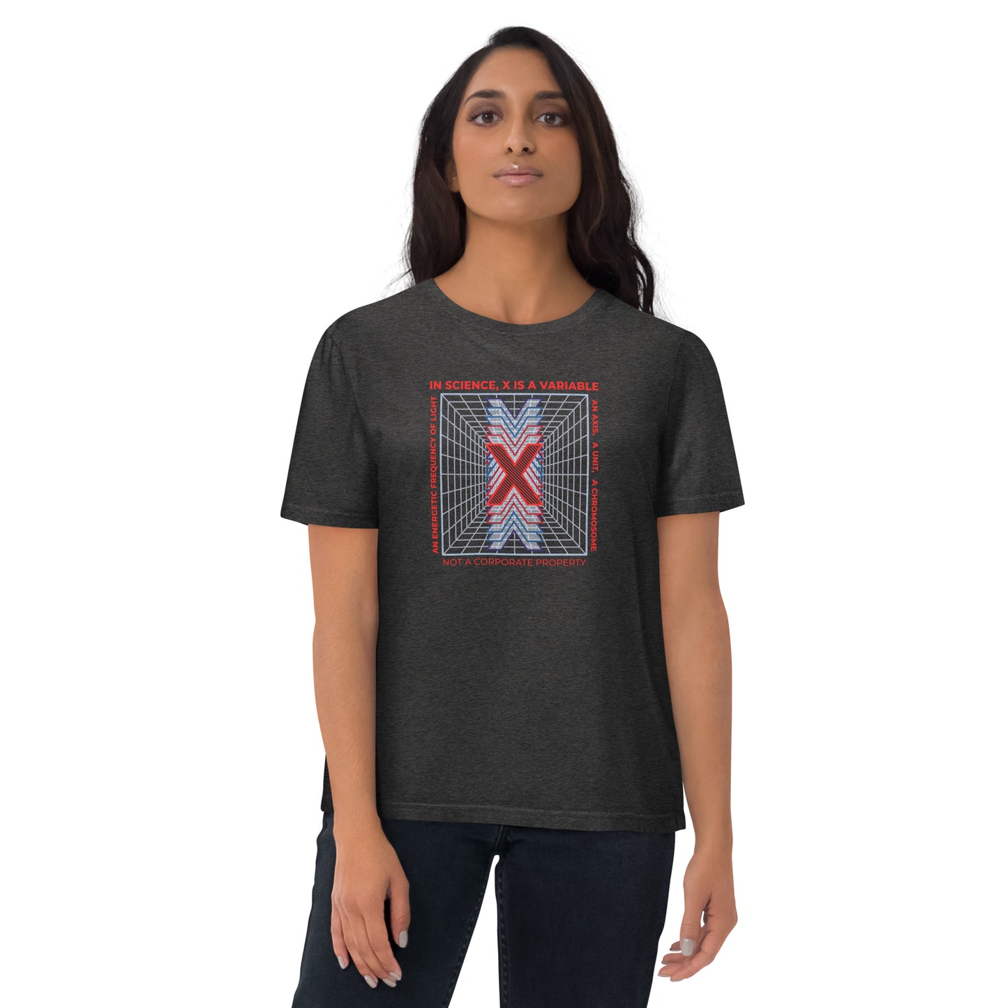 Unisex organic cotton t-shirt - X Is Not A Corporate Property