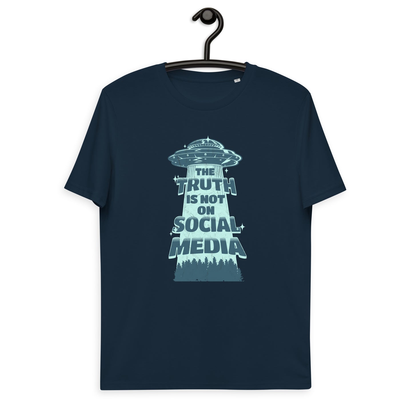 Unisex organic cotton t-shirt - The Truth Is Not On Social Media