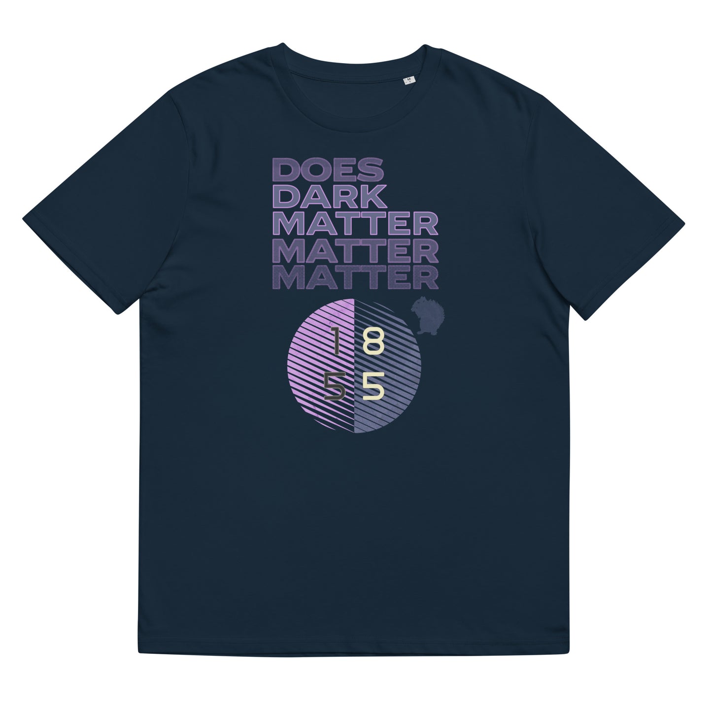 Unisex organic cotton t-shirt - Does Dark Matter Matter Really?