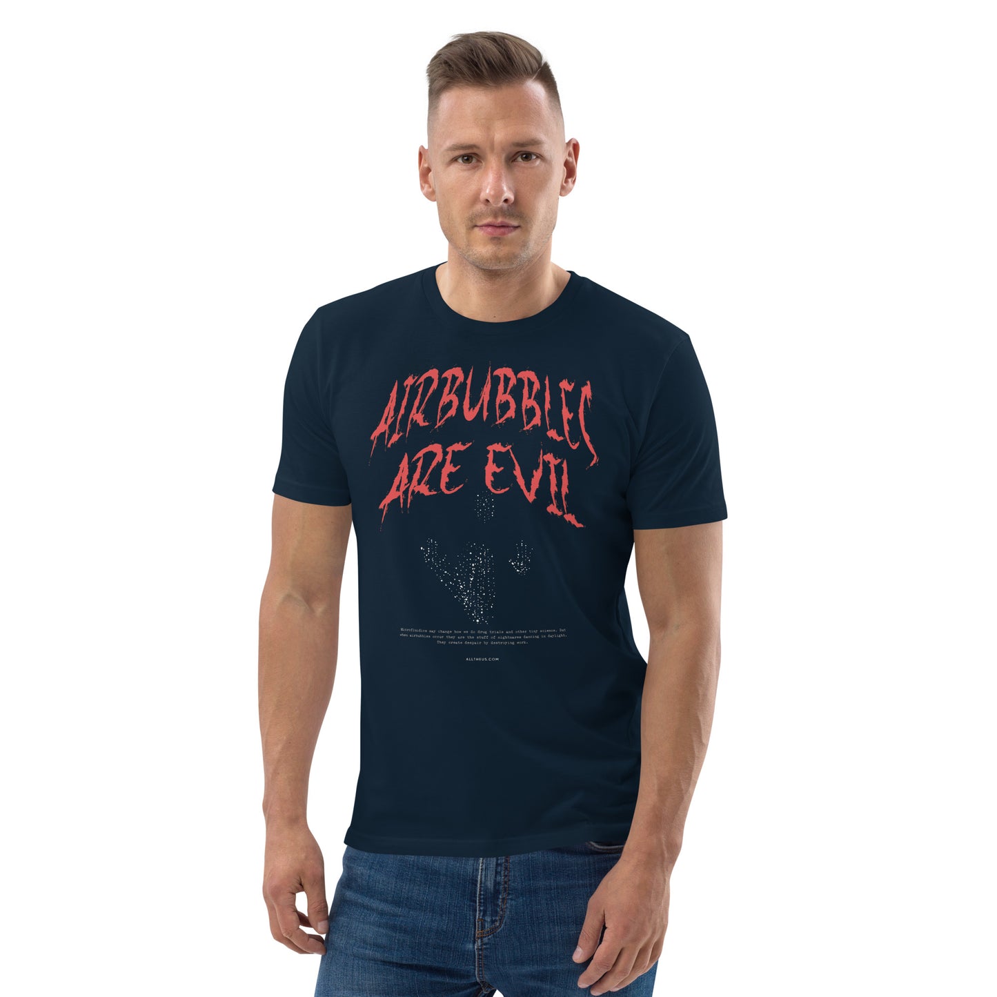Unisex organic cotton t-shirt Airbubbles Are Evil