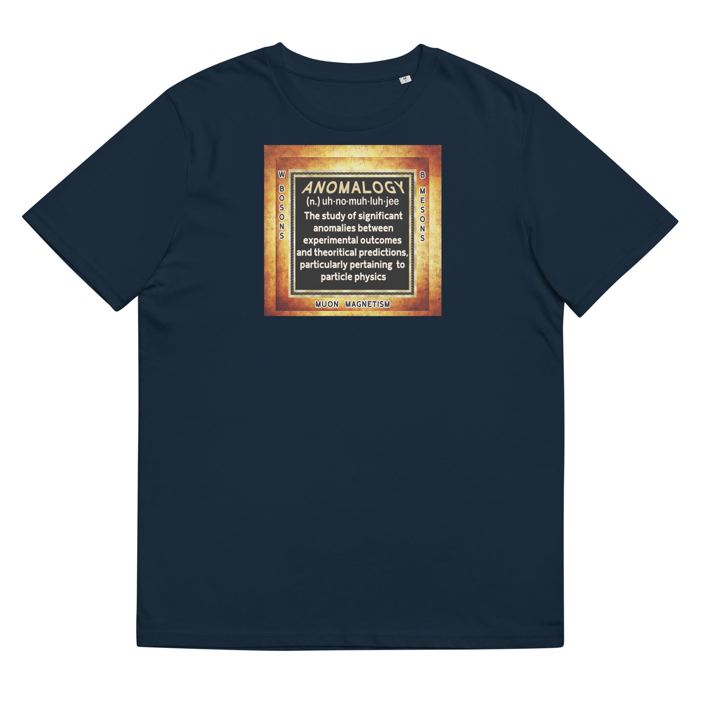Unisex organic cotton t-shirt - Anomalogy, Where Theory Meets Reality?