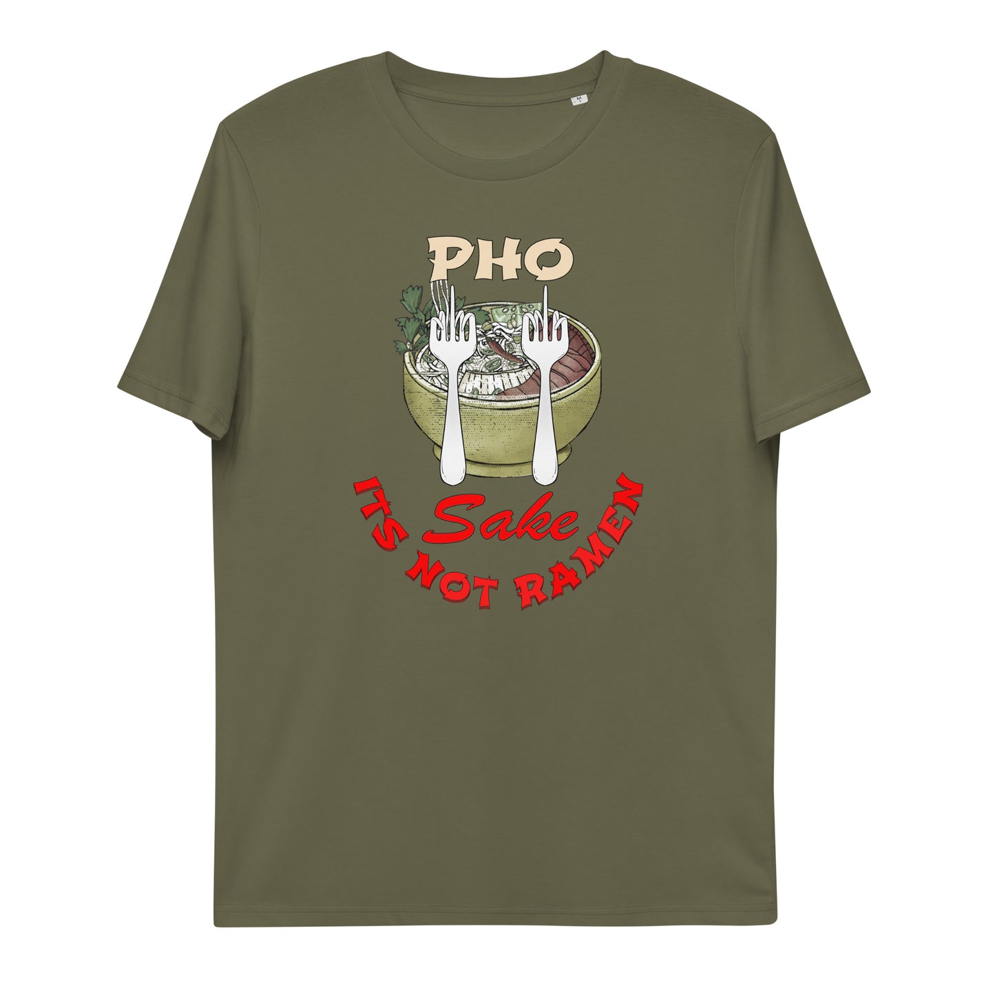 Unisex organic cotton t-shirt Pho FS, Its NOT Ramen