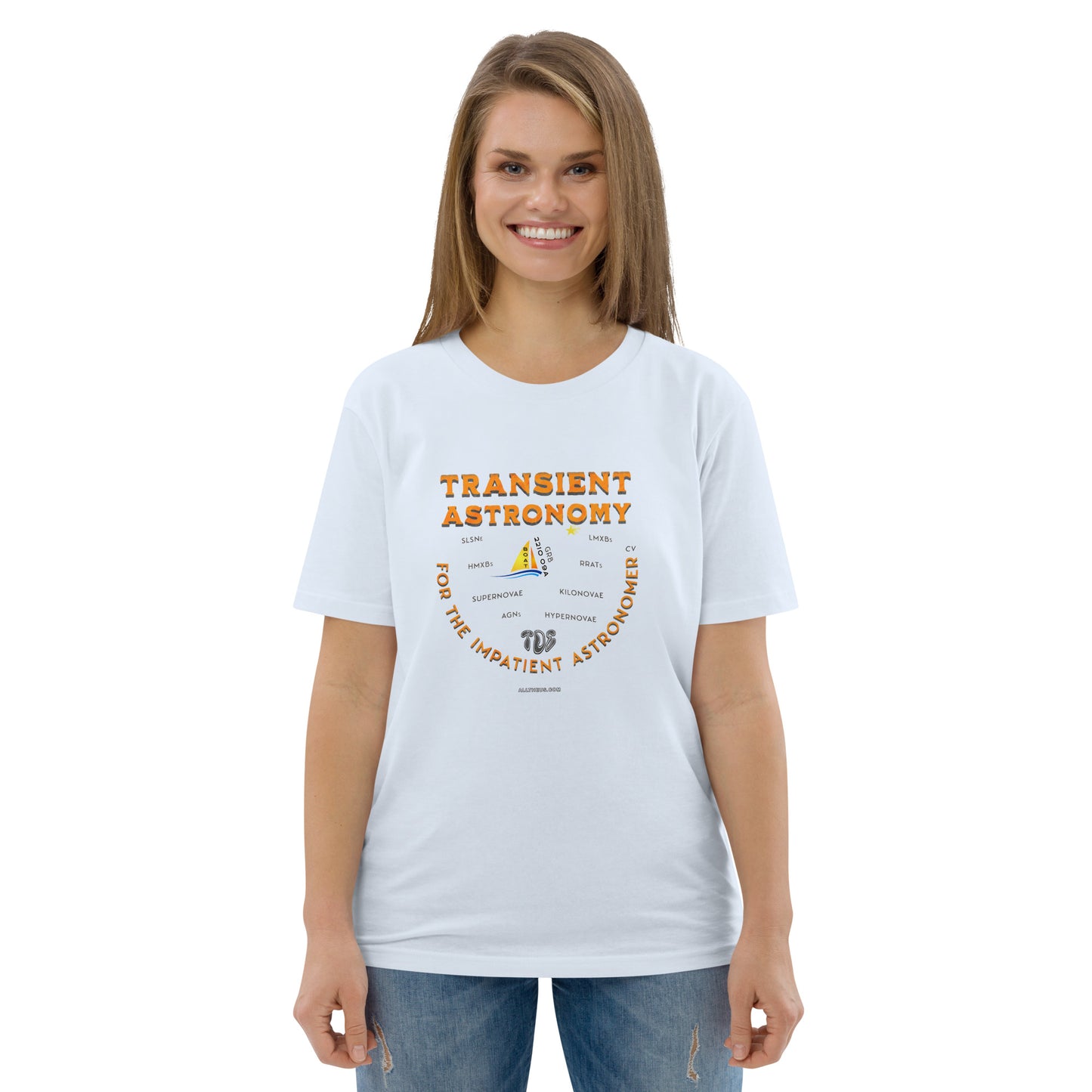 Unisex organic cotton t-shirt - Transient Astronomy, For The Impatient Astronomer