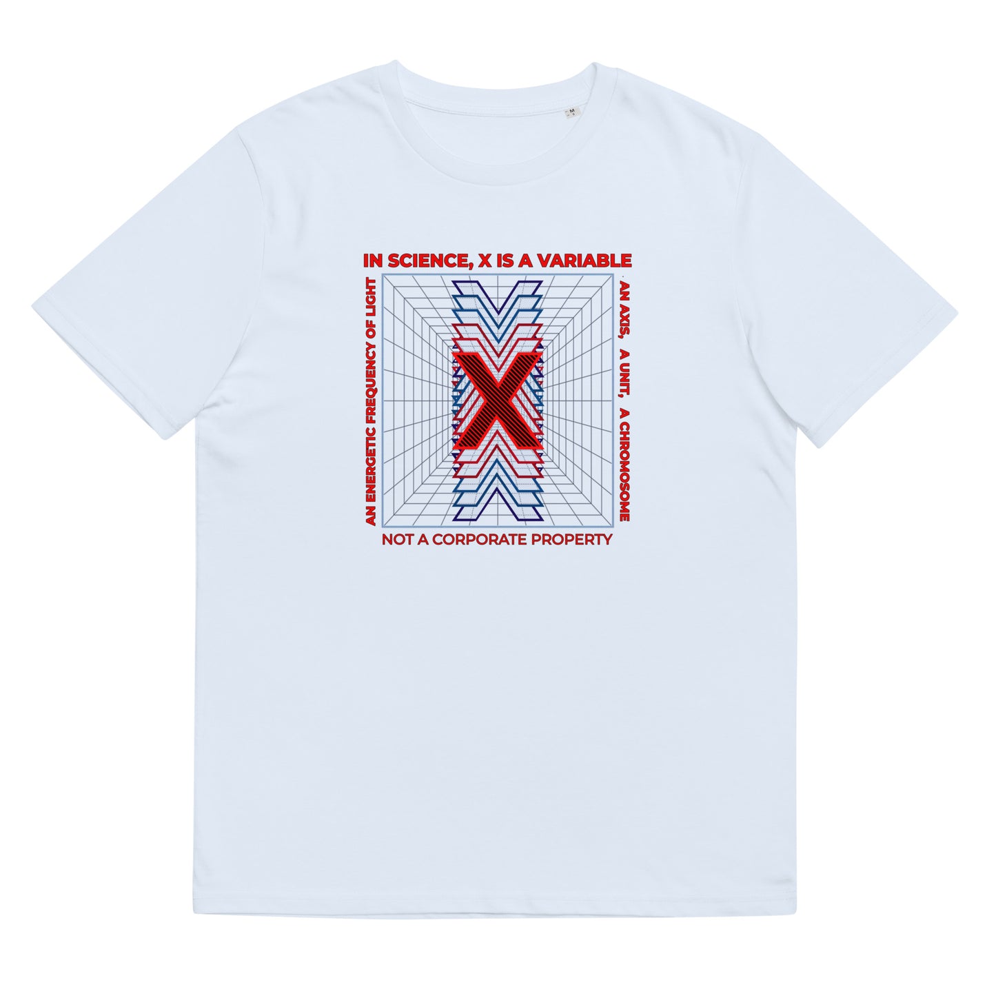 Unisex organic cotton t-shirt - X Is Not A Corporate Property