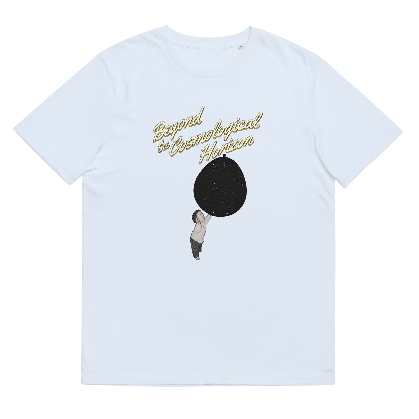 Unisex organic cotton t-shirt: Beyond The Cosmological Horizon?