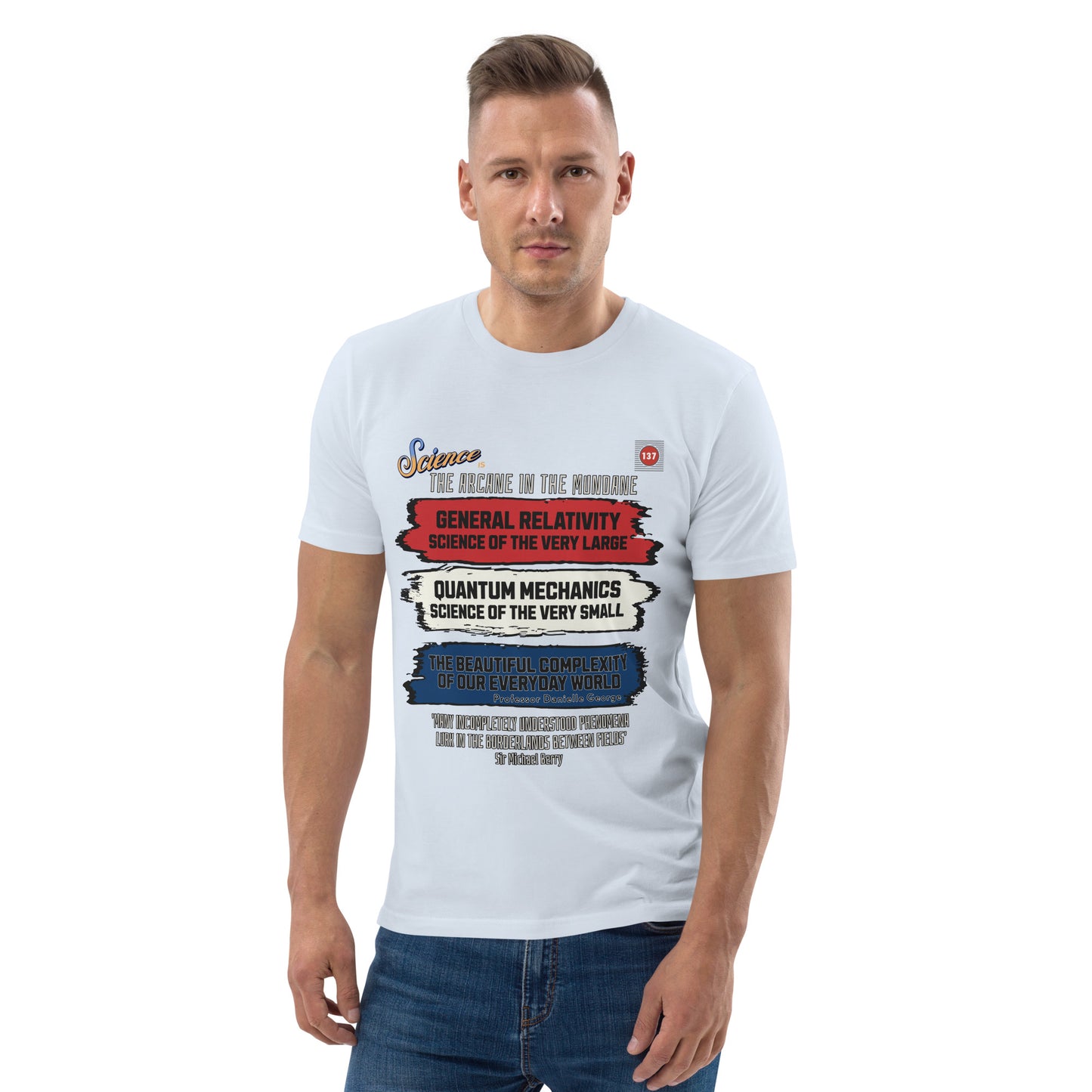Unisex organic cotton t-shirt - Science Is The Arcane In The Mundane