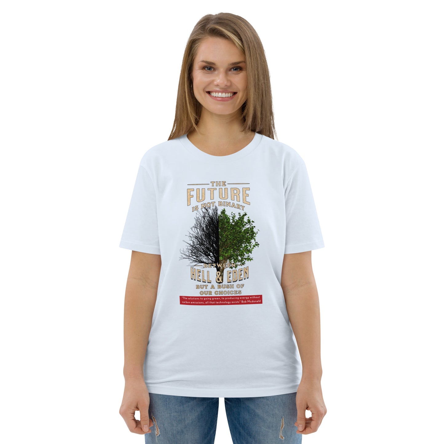 Unisex organic cotton t-shirt - Hope For Our Chosen Future?