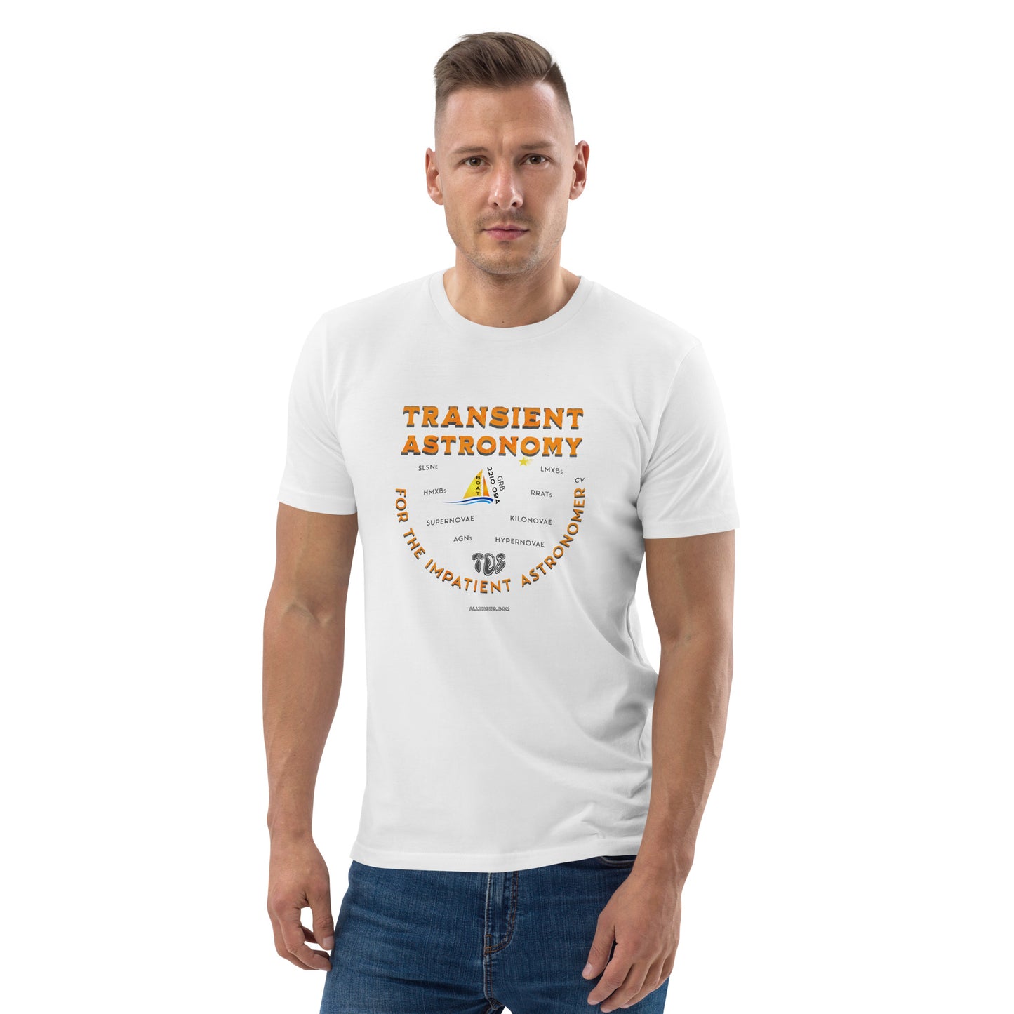 Unisex organic cotton t-shirt - Transient Astronomy, For The Impatient Astronomer