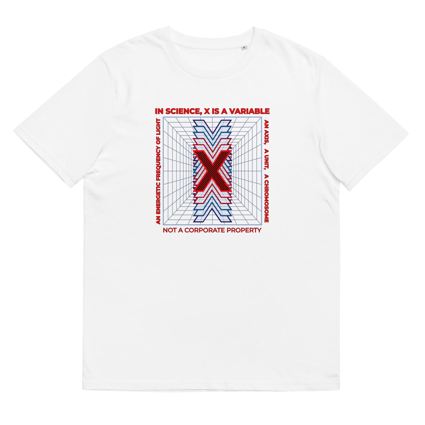 Unisex organic cotton t-shirt - X Is Not A Corporate Property