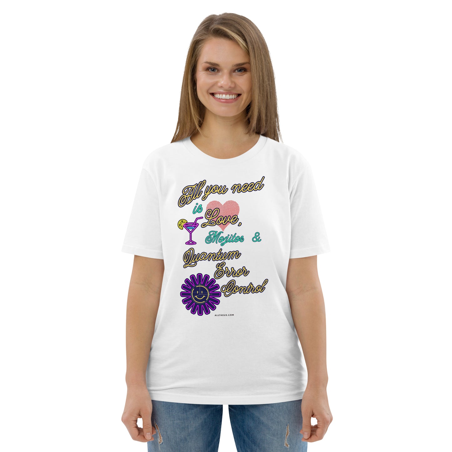 Unisex organic cotton t-shirt All U Need Is Love, Mojitos & QEC