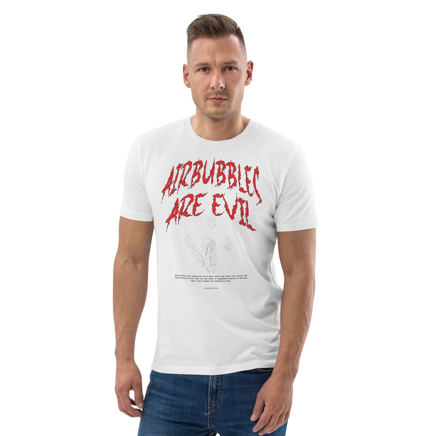 Unisex organic cotton t-shirt Airbubbles Are Evil