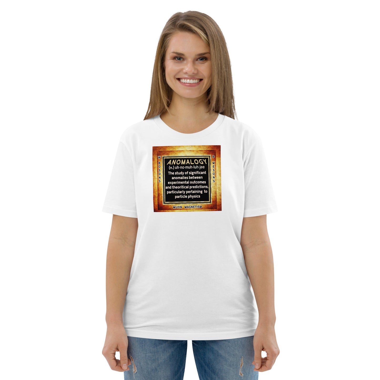 Unisex organic cotton t-shirt - Anomalogy, Where Theory Meets Reality?