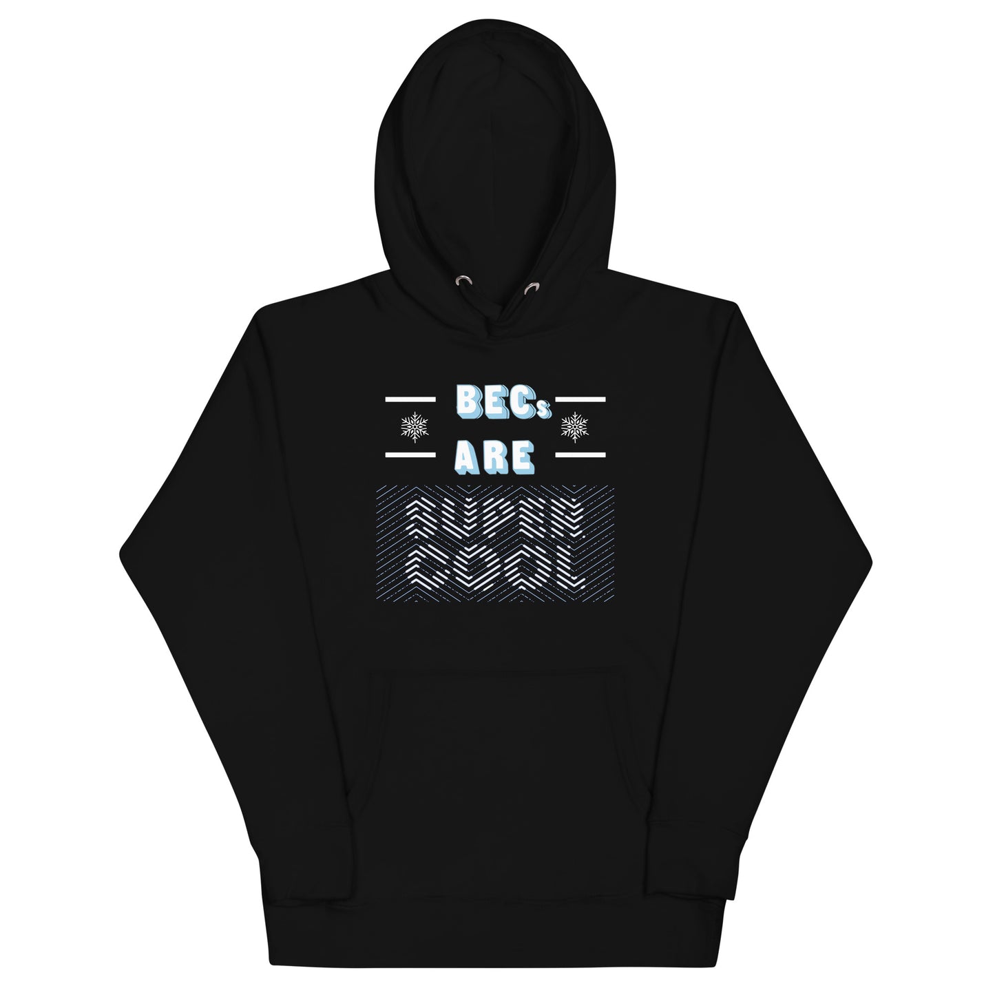 Unisex Hoodie - Bose Einstein Condensates Are Supercool!