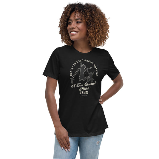 Women's Relaxed T-Shirt: A Noughty Electron Dipole Moment?