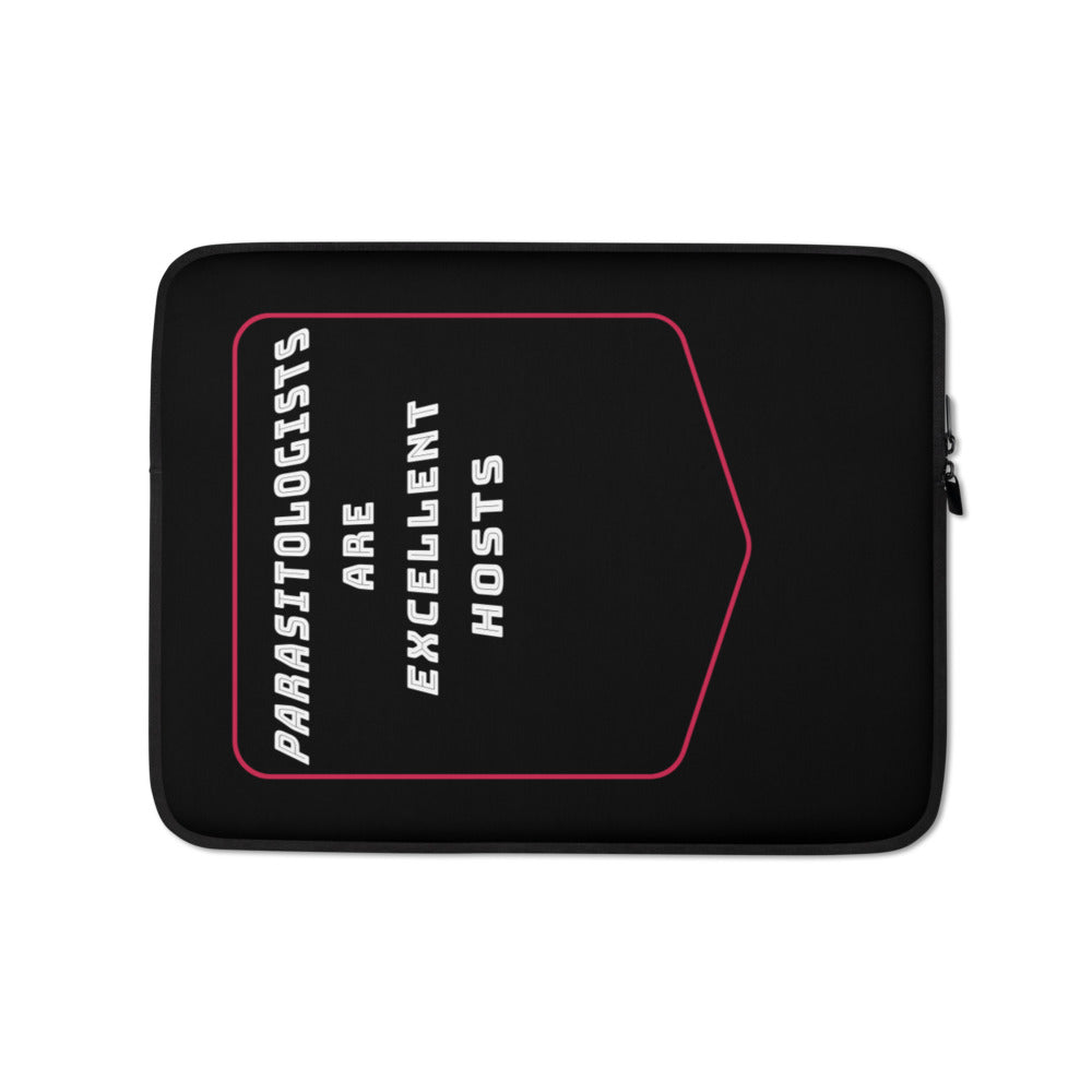 Laptop Sleeve - Parasitoligists Are Excellent Hosts