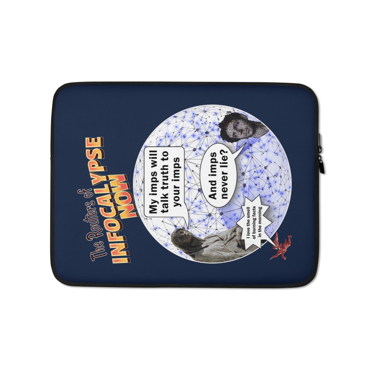 Laptop Sleeve: Infocalypse Now - In Imps Veritas?