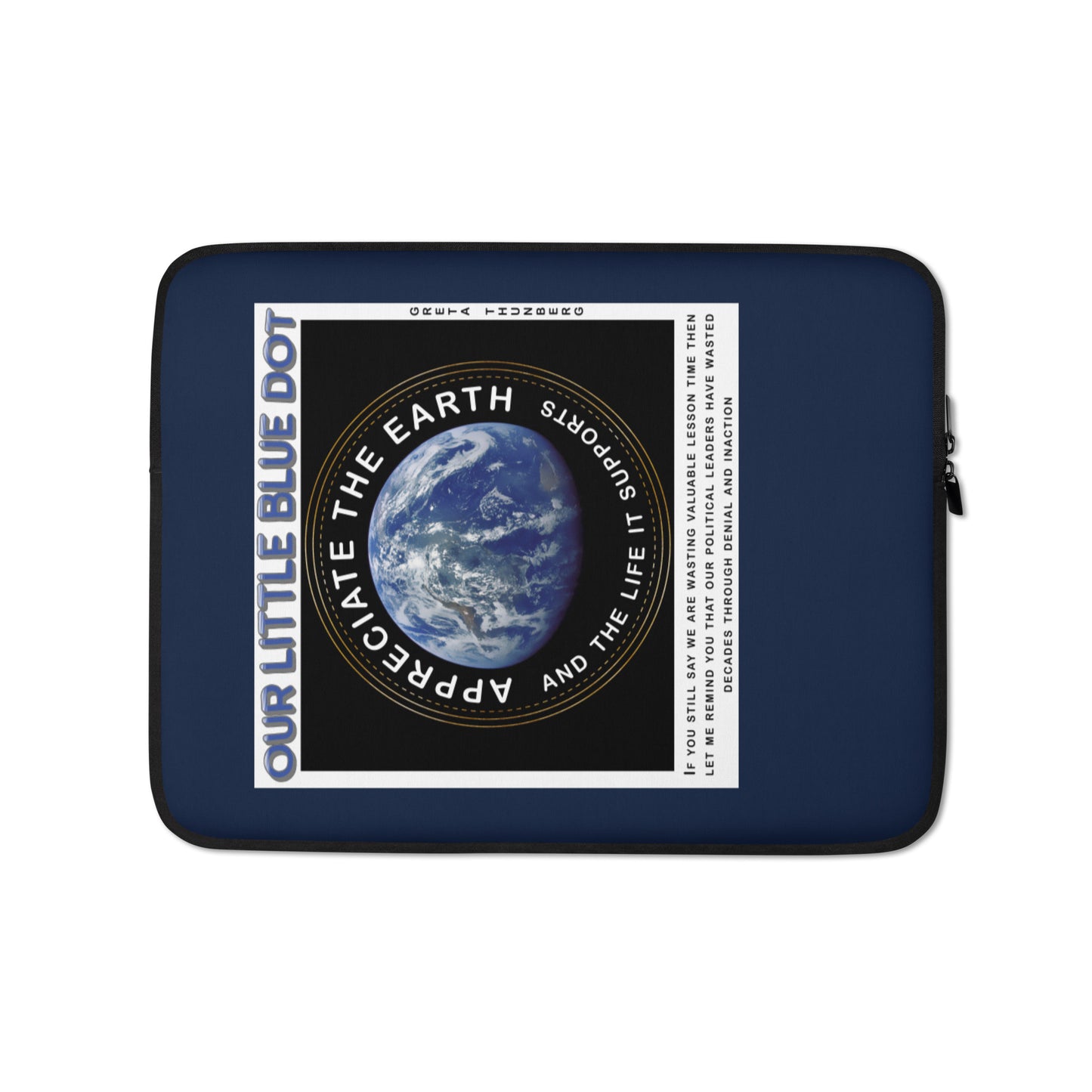 Laptop Sleeve - Appreciate The World, Greta Thunberg