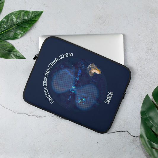 Laptop Sleeve - Meerkat Spot Bubbles Showing that Black Holes Rule!
