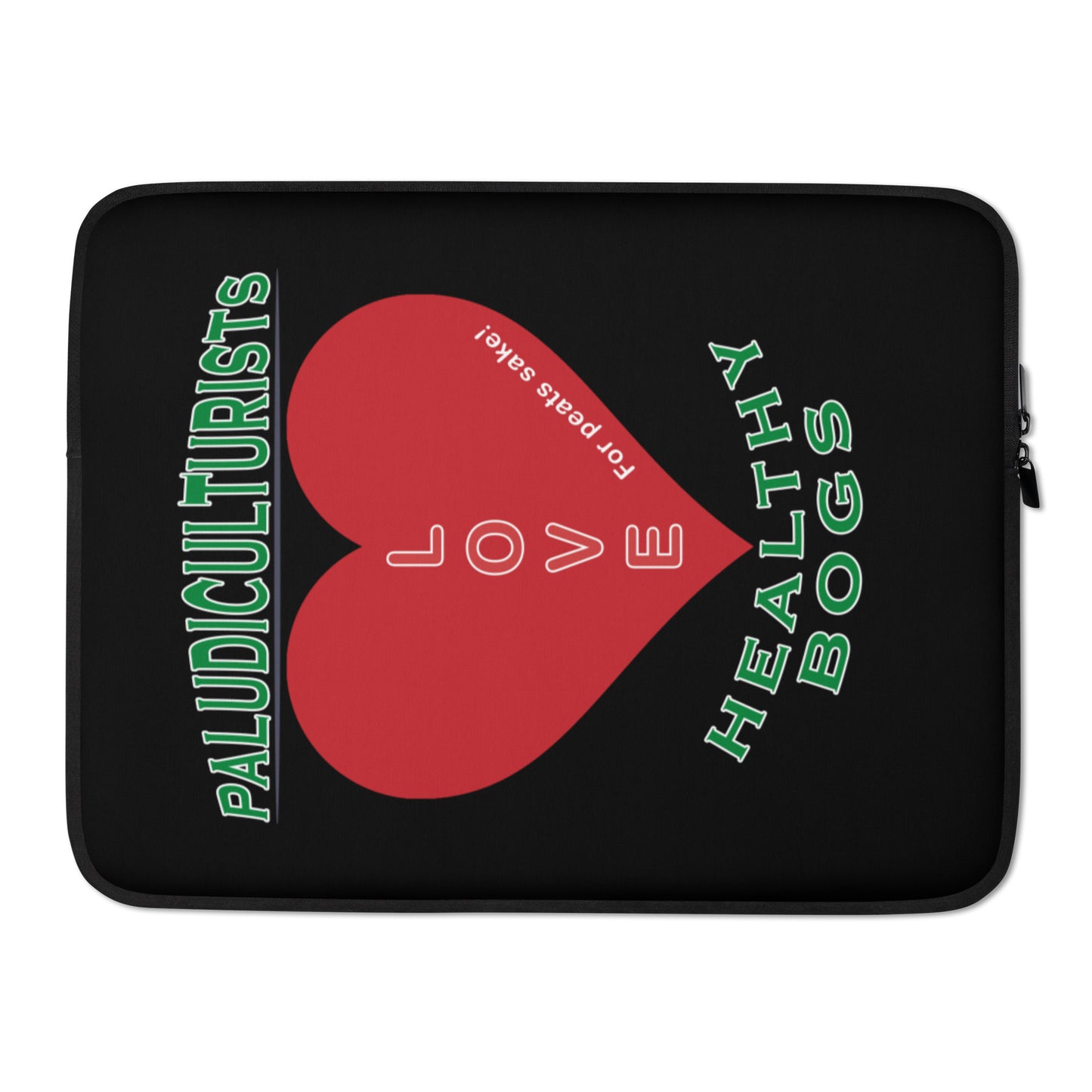 Laptop Sleeve - Paludiculturists Love Bogs, BogMoss & Bullrush