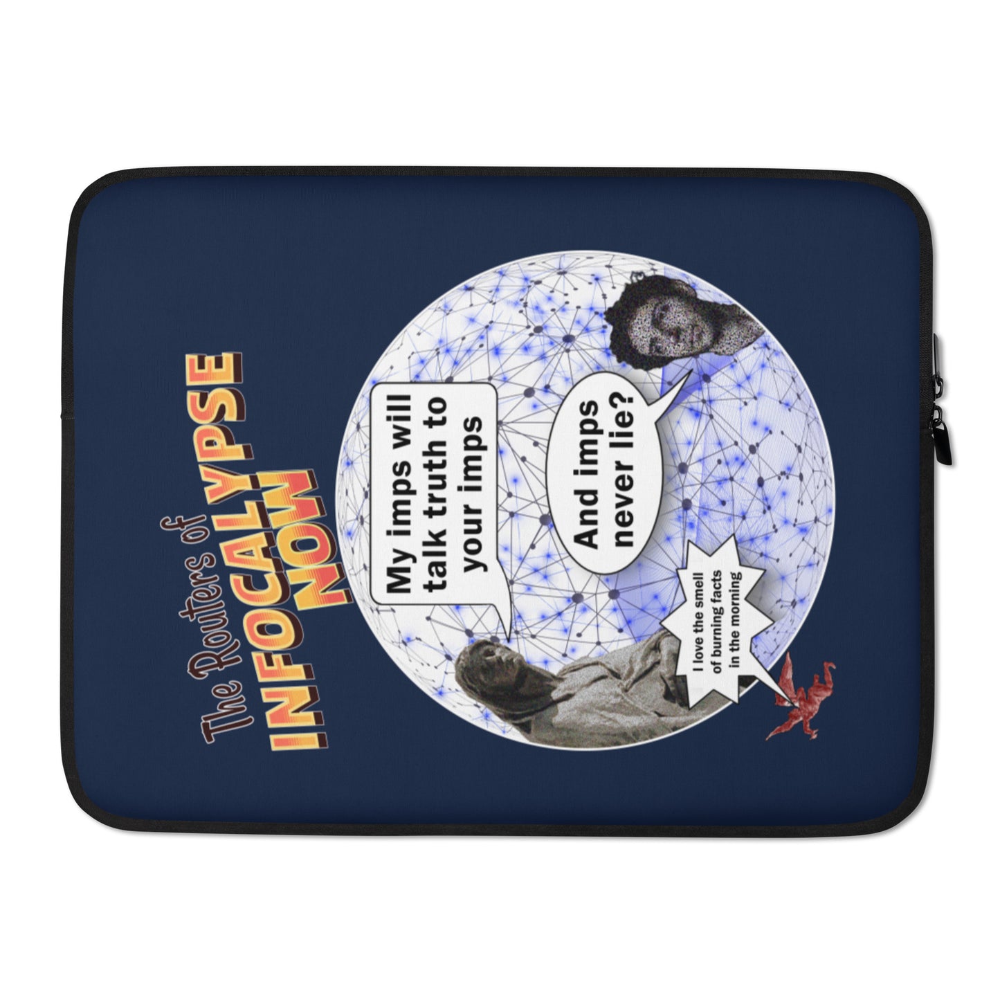 Laptop Sleeve: Infocalypse Now - In Imps Veritas?
