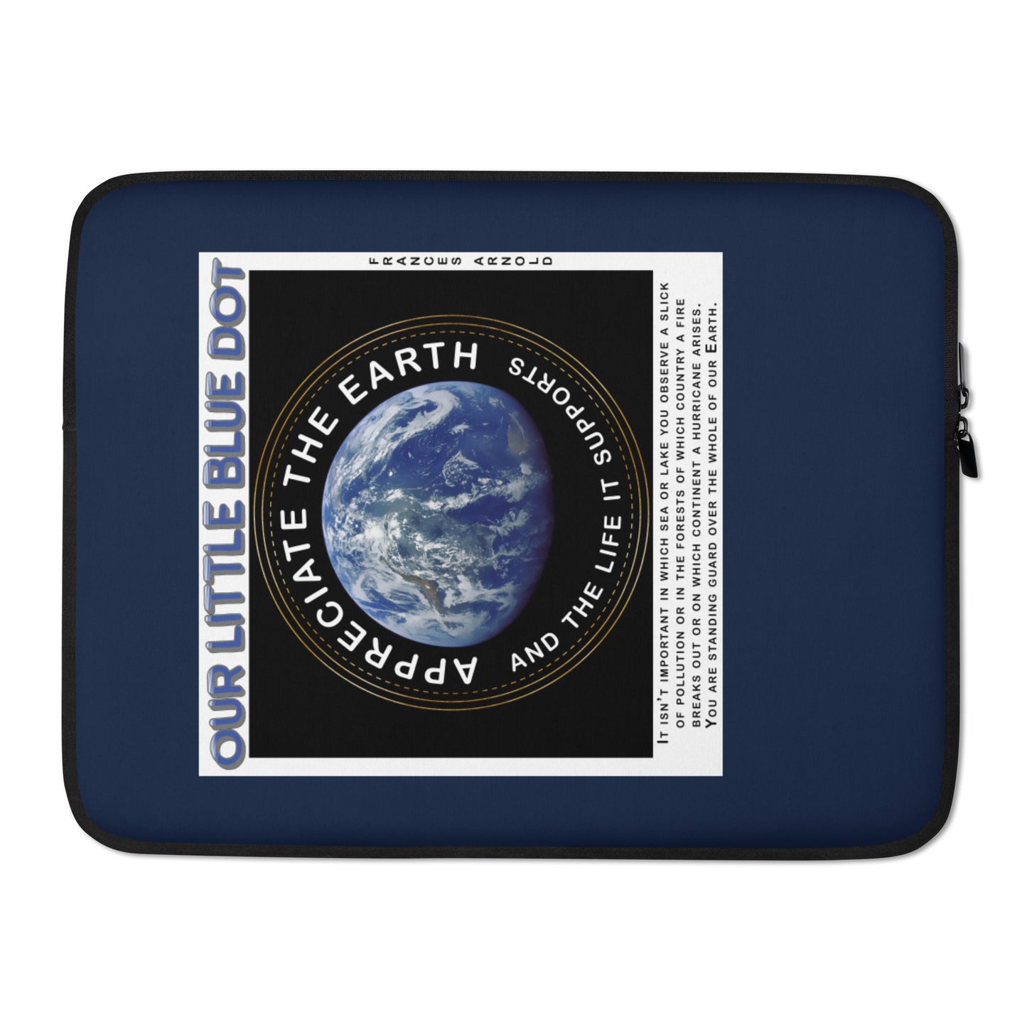 Laptop Sleeve - Appreciate The Earth, Frances Arnold