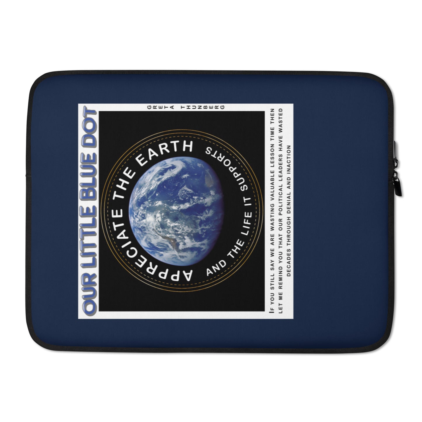Laptop Sleeve - Appreciate The World, Greta Thunberg