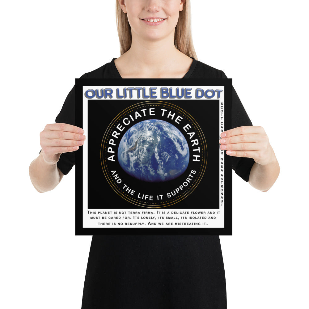 Photo paper poster - Appreciate The Earth, Scott Carpenter