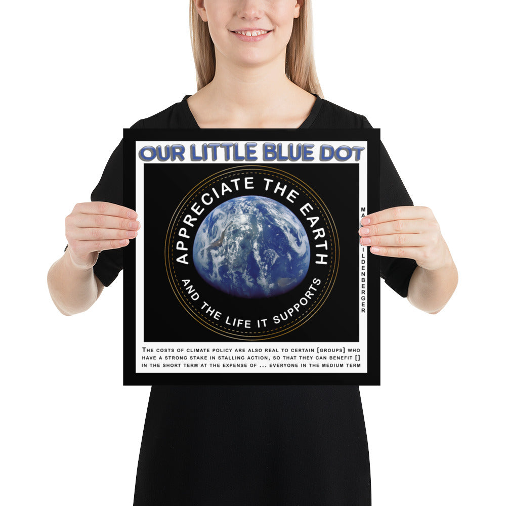 Photo paper poster - Appreciate The Earth, Matto Mildenberger